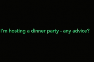 Hosting A Dinner Party